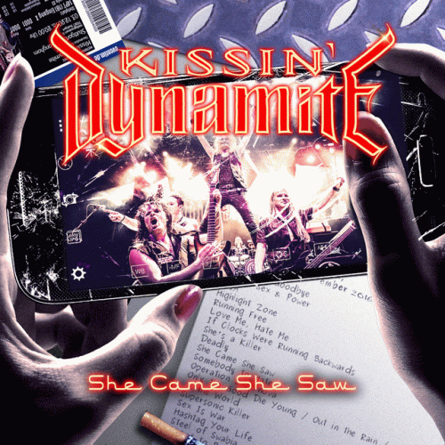 Kissin' Dynamite : She Came She Saw